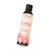 Интимный гель на водной основе All-Natural Strawberry с ароматом клубники - 150 мл. - ORGIE - купить с доставкой в Норильске