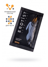 Пробник лубриканта на водной основе Erotist Anal - 4 мл. - Erotist Lubricants - купить с доставкой в Норильске