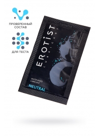 Пробник лубриканта на водной основе Erotist Neutral - 4 мл. - Erotist Lubricants - купить с доставкой в Норильске