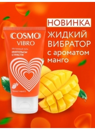 Возбуждающий интимный гель Cosmo Vibro с ароматом манго - 50 гр. - Биоритм - купить с доставкой в Норильске