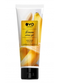 Лубрикант на водной основе OYO Aroma Gel Banana с ароматом банана - 75 мл. - OYO - купить с доставкой в Норильске