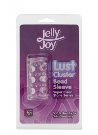 Прозрачная насадка на пенис с шипами и бугорками JELLY JOY LUST CLUSTER CLEAR - Dream Toys - в Норильске купить с доставкой