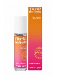 Возбуждающий гель Thrill Delight - 10 мл. - Love to Love - купить с доставкой в Норильске
