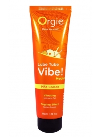 Гель с эффектом вибрации Lube Tube Vibe Medium Pina Colada - 100 мл. - ORGIE - купить с доставкой в Норильске