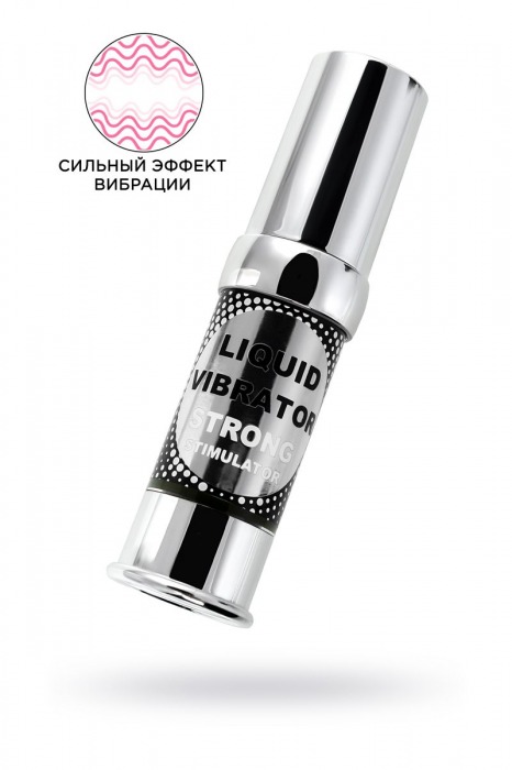 Жидкий вибратор с усиленным эффектом Liquid Vibrator Strong Stimulator - 15 мл. - Secret Play - купить с доставкой в Норильске